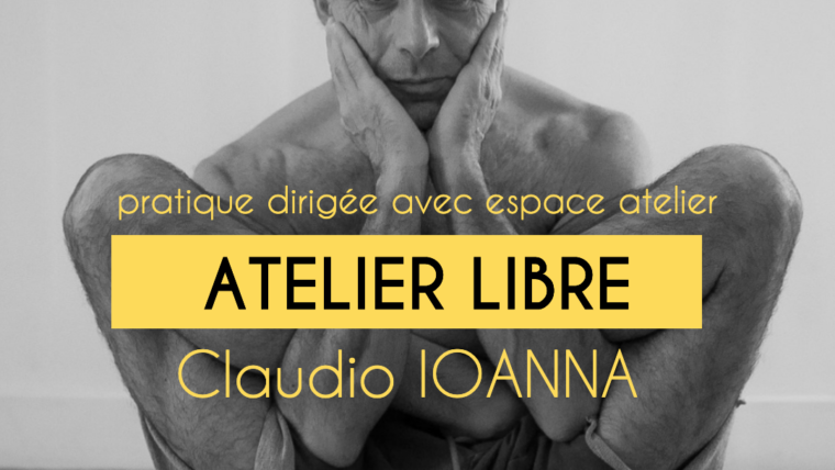[ATELIER LIBRE] Pratique dirigée et espace atelier avec Claudio Ioanna