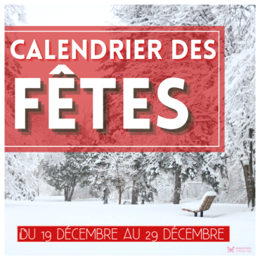 Découvrez notre Calendrier des Fêtes