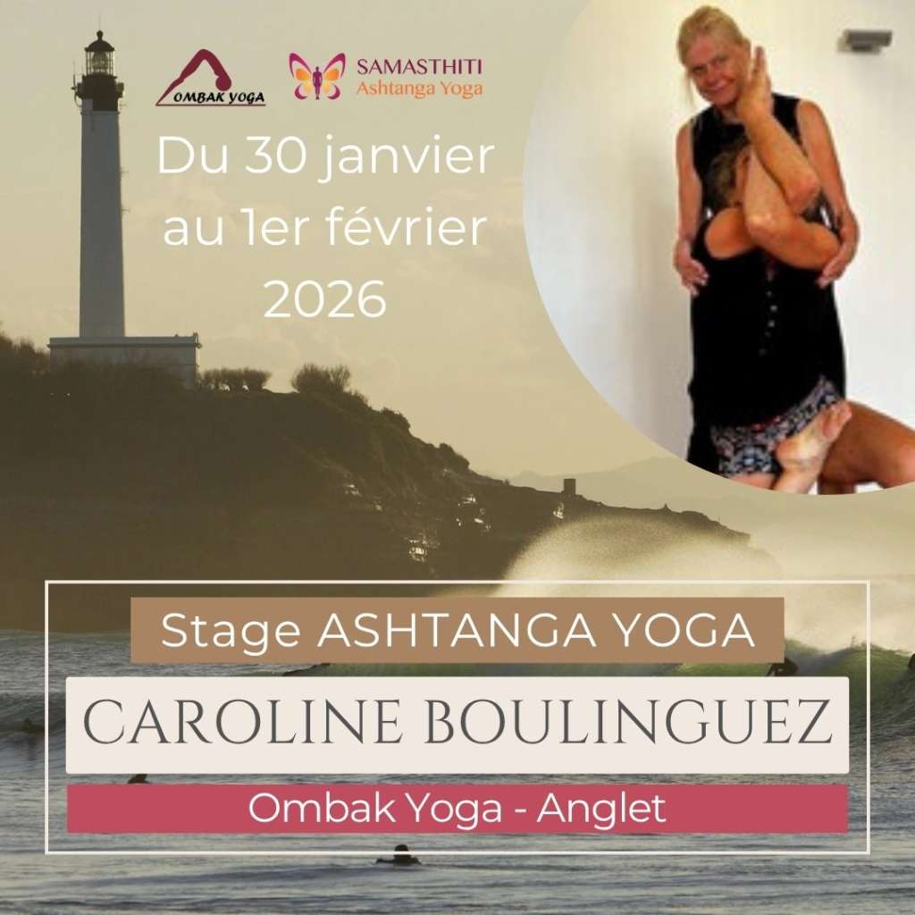 Week-end Ashtanga Anglet Caroline Boulinguez Ombak